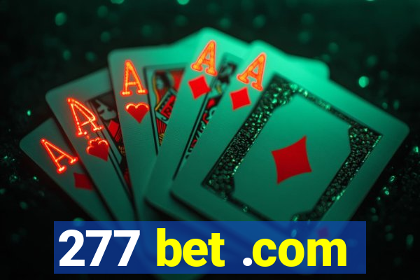 277 bet .com